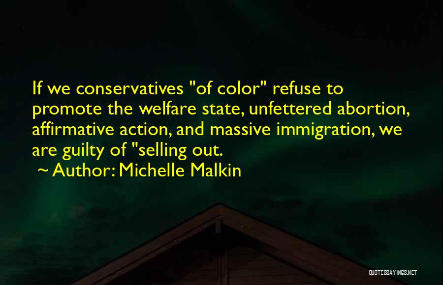 Michelle Malkin Quotes 329363
