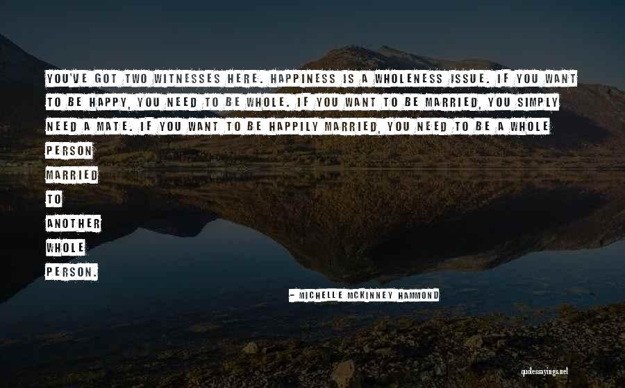 Michelle Mckinney Quotes By Michelle McKinney Hammond Michelle Mckinney Quotes By Michelle McKinney Hammond