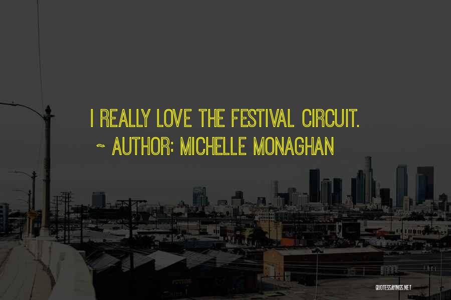 Michelle Monaghan Quotes 139505