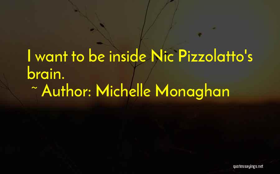 Michelle Monaghan Quotes 1574647