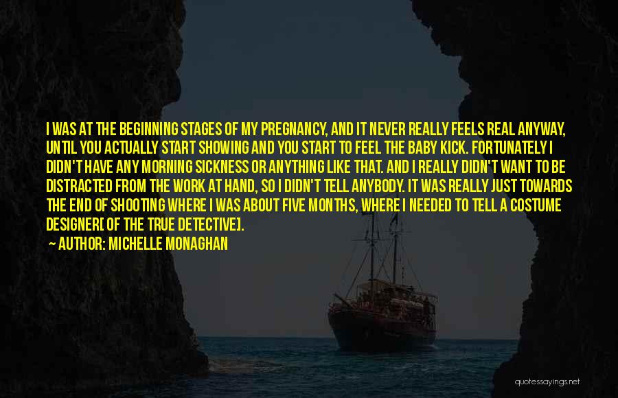 Michelle Monaghan Quotes 1674011