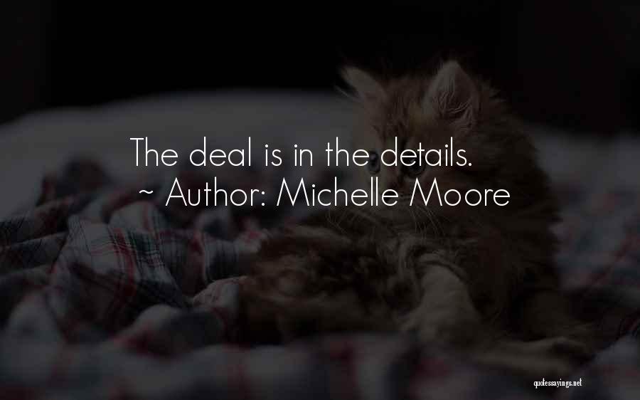 Michelle Moore Quotes 1108841