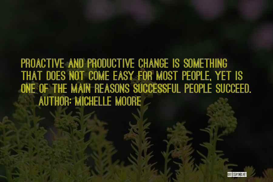 Michelle Moore Quotes 1621396