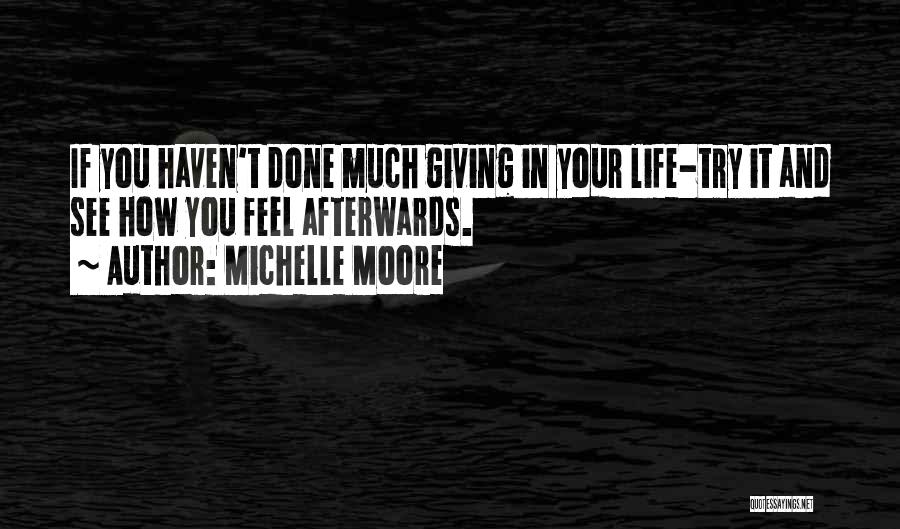 Michelle Moore Quotes 262937