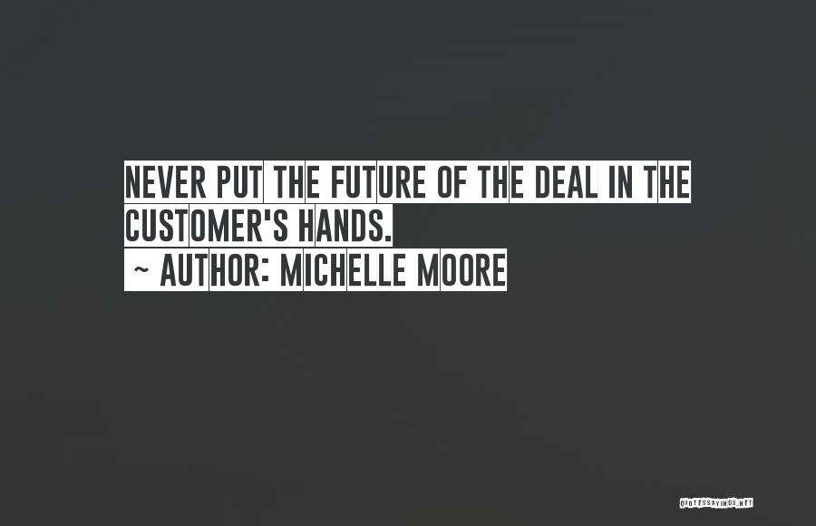 Michelle Moore Quotes 532975