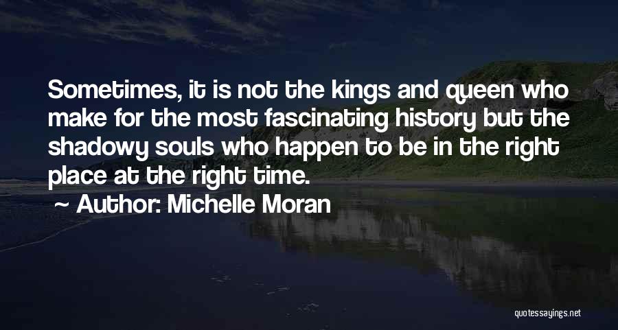 Michelle Moran Quotes 1337090