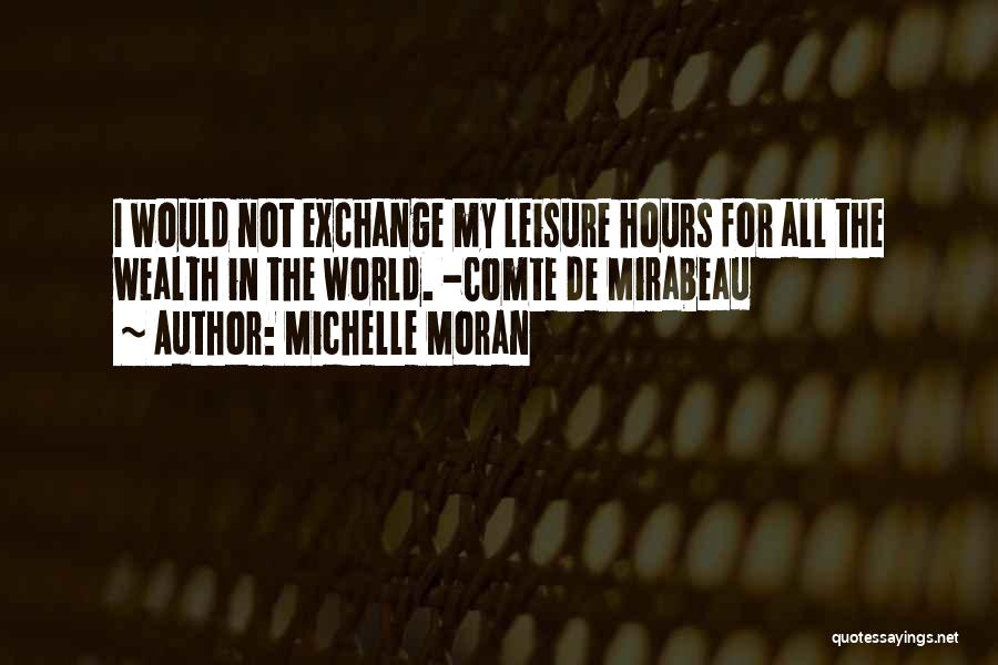 Michelle Moran Quotes 1493162