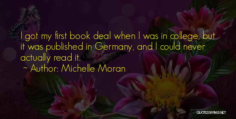 Michelle Moran Quotes 1719701