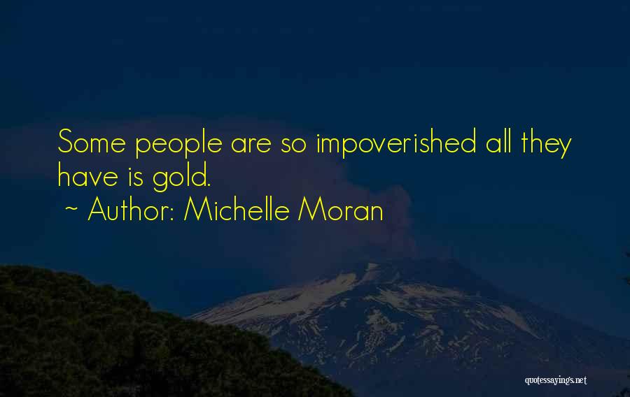 Michelle Moran Quotes 2030793