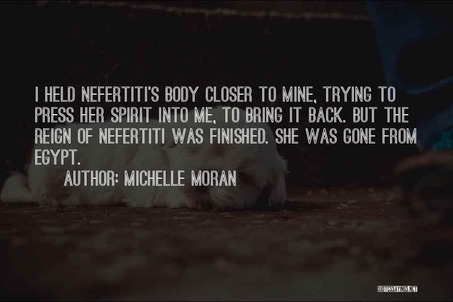 Michelle Moran Quotes 2150416