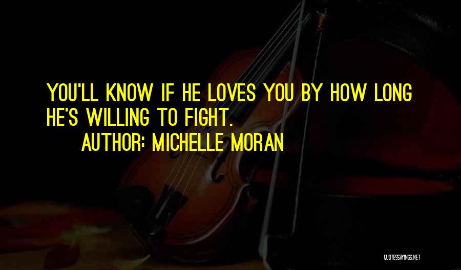 Michelle Moran Quotes 427073