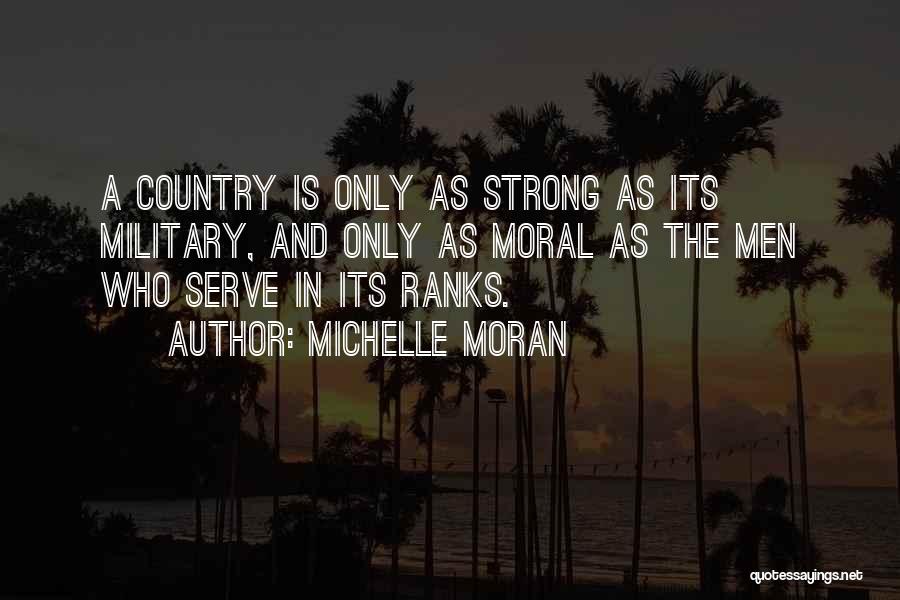 Michelle Moran Quotes 460744