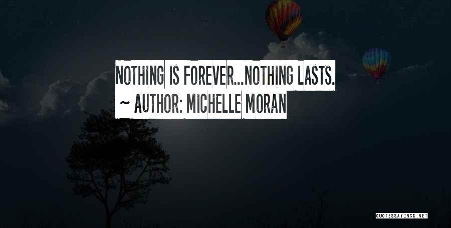 Michelle Moran Quotes 861214