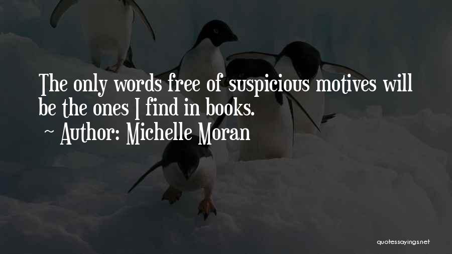 Michelle Moran Quotes 92512