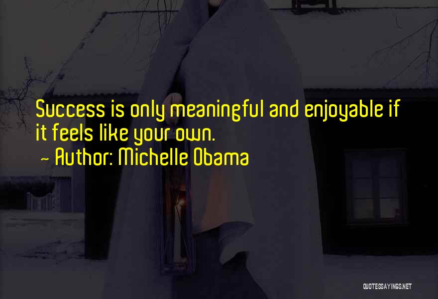 Michelle Obama Quotes 1350228