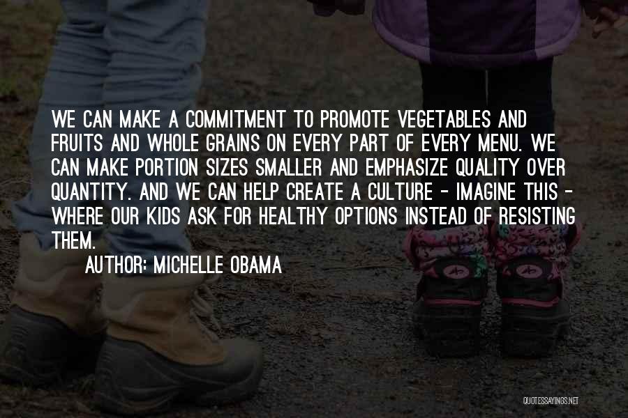 Michelle Obama Quotes 1454631