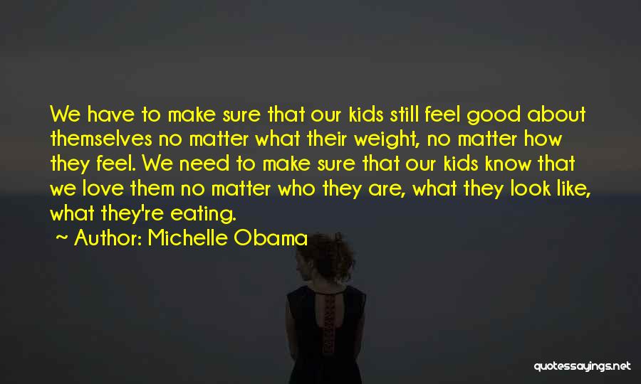 Michelle Obama Quotes 841592