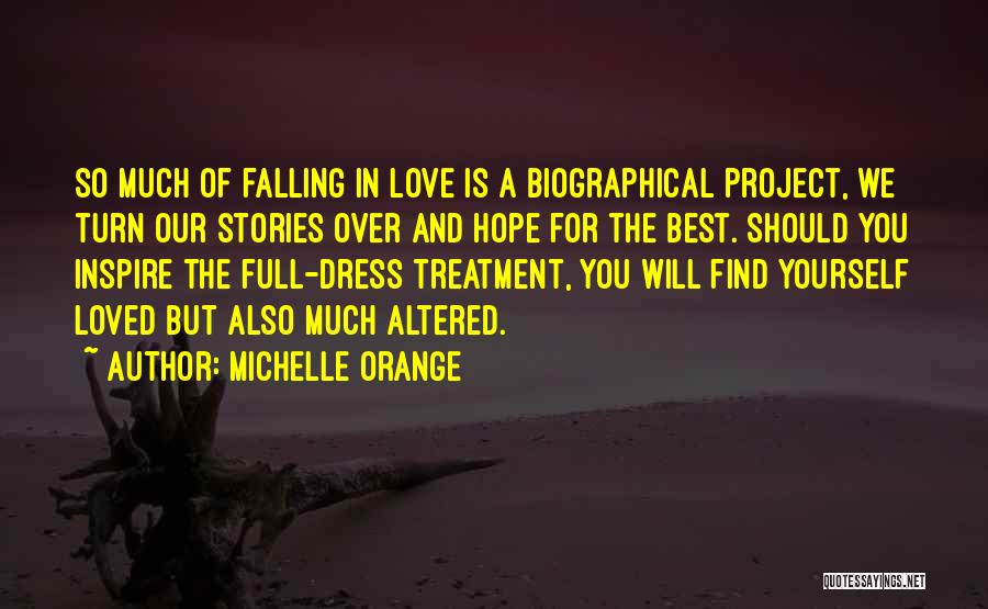 Michelle Orange Quotes 2011469