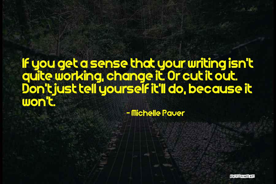 Michelle Paver Quotes 1184296 Michelle Paver Quotes 1184296