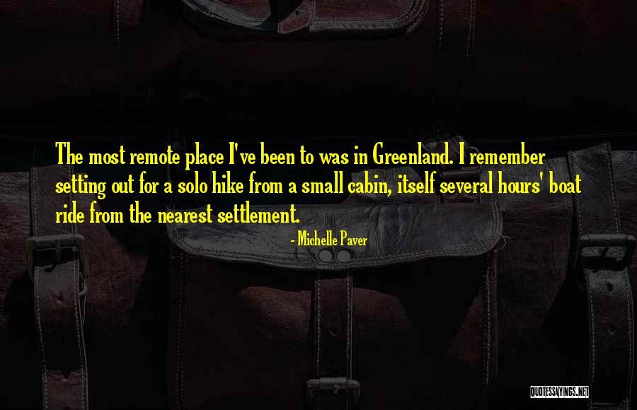 Michelle Paver Quotes 1309692 Michelle Paver Quotes 1309692