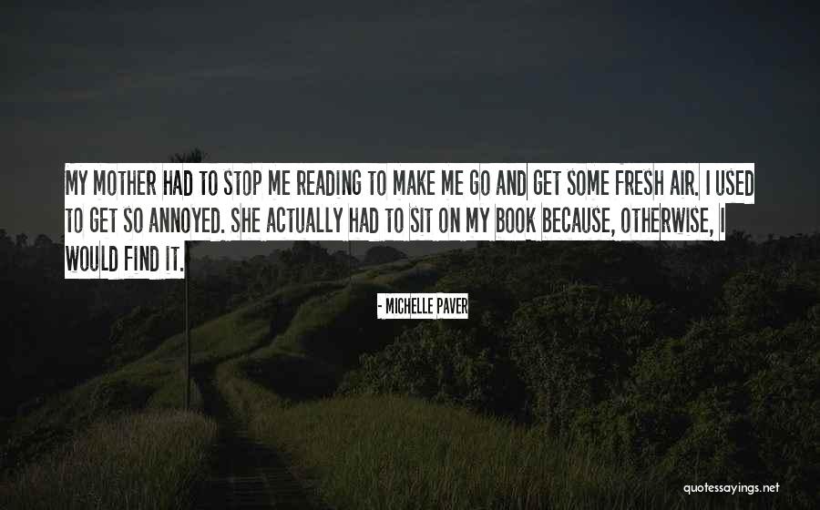 Michelle Paver Quotes 1673661 Michelle Paver Quotes 1673661