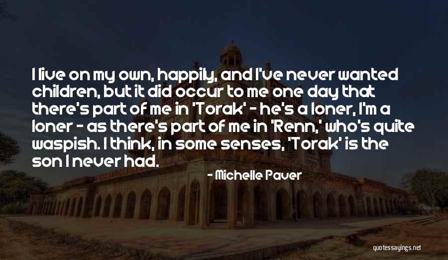 Michelle Paver Quotes 487413