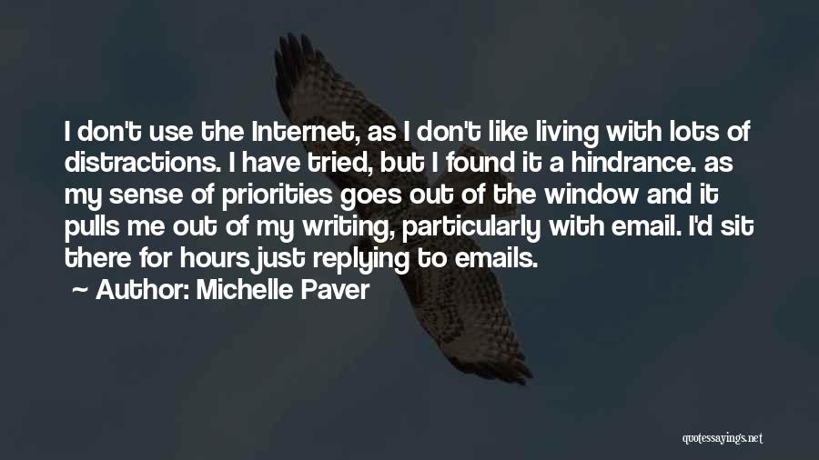 Michelle Paver Quotes 949525