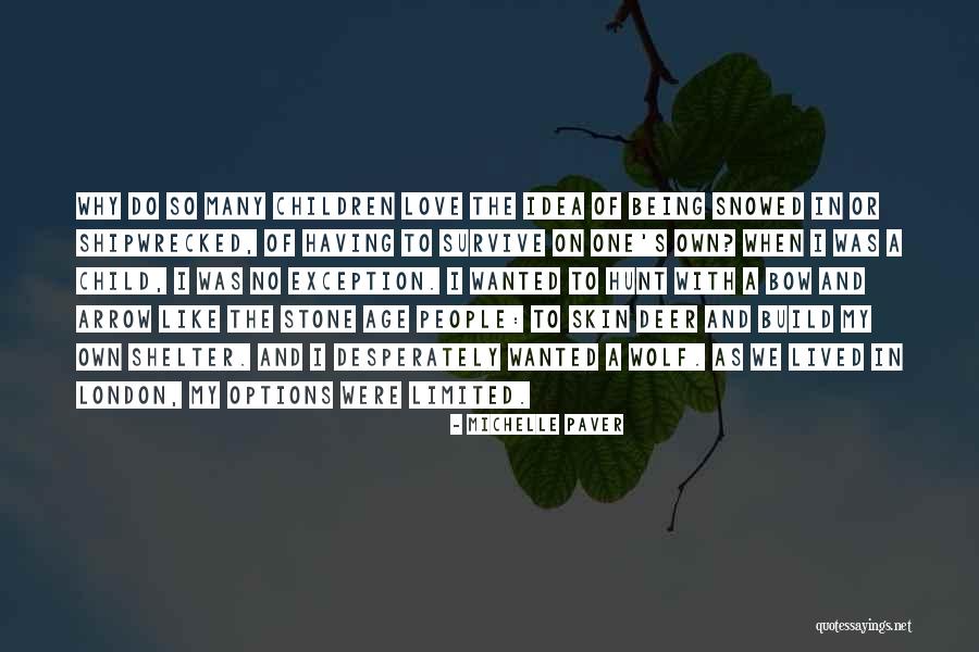Michelle Paver Quotes 951159 Michelle Paver Quotes 951159