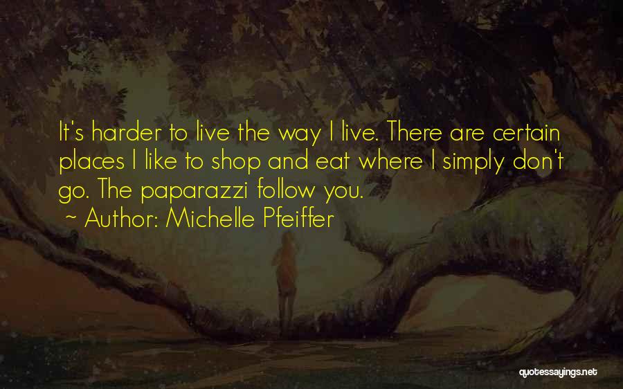 Michelle Pfeiffer Quotes 2155650