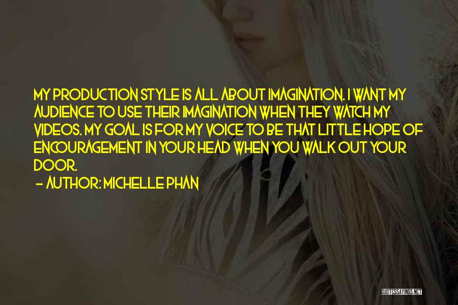 Michelle Phan Quotes 1599339