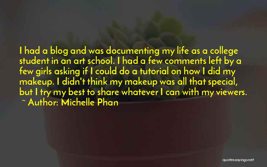 Michelle Phan Quotes 1895117