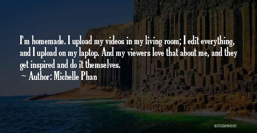 Michelle Phan Quotes 660794