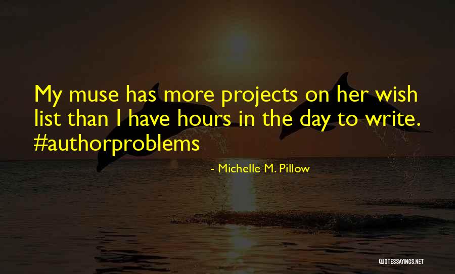Michelle Pillow Quotes By Michelle M. Pillow Michelle Pillow Quotes By Michelle M. Pillow
