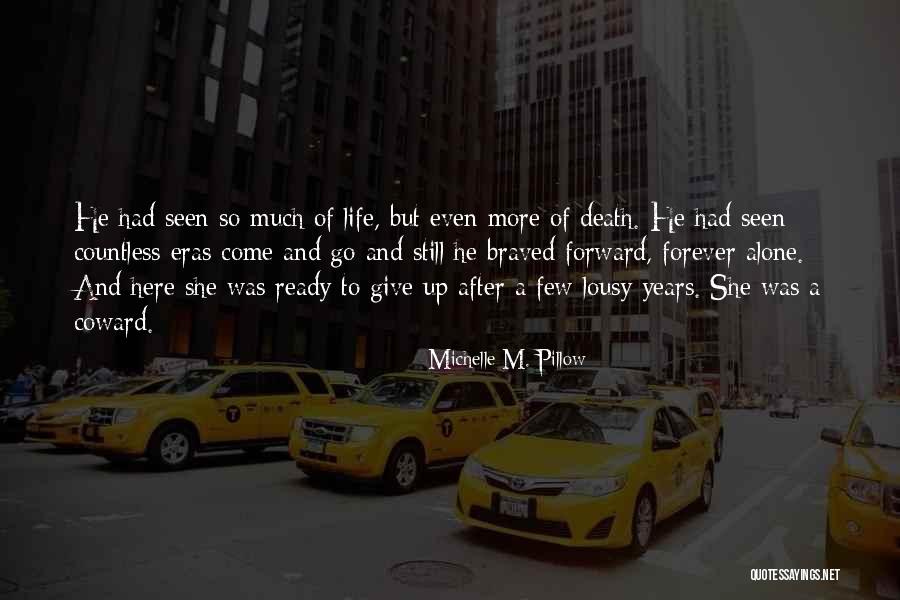 Michelle Pillow Quotes By Michelle M. Pillow Michelle Pillow Quotes By Michelle M. Pillow