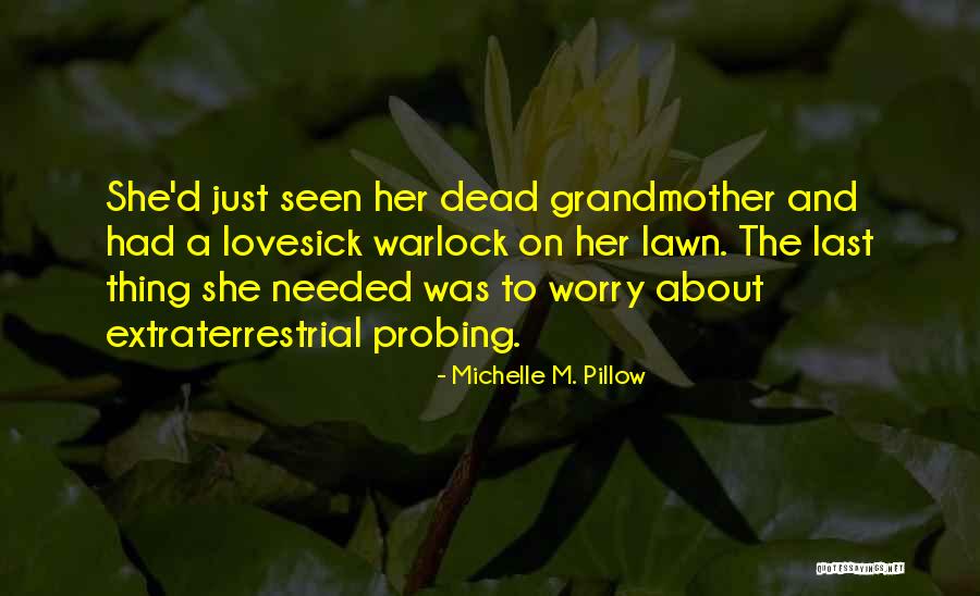 Michelle Pillow Quotes By Michelle M. Pillow Michelle Pillow Quotes By Michelle M. Pillow