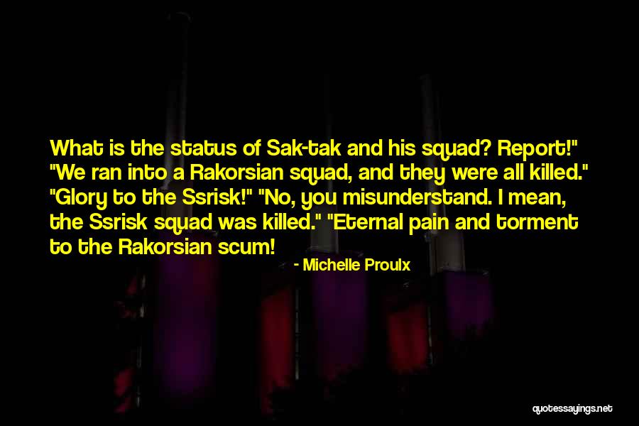 Michelle Proulx Quotes 2188046