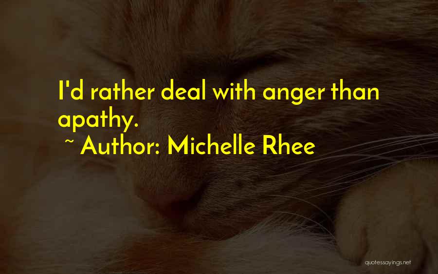 Michelle Rhee Quotes 438593