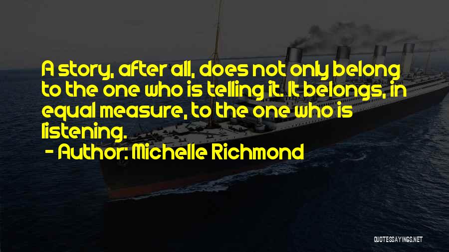 Michelle Richmond Quotes 1519831