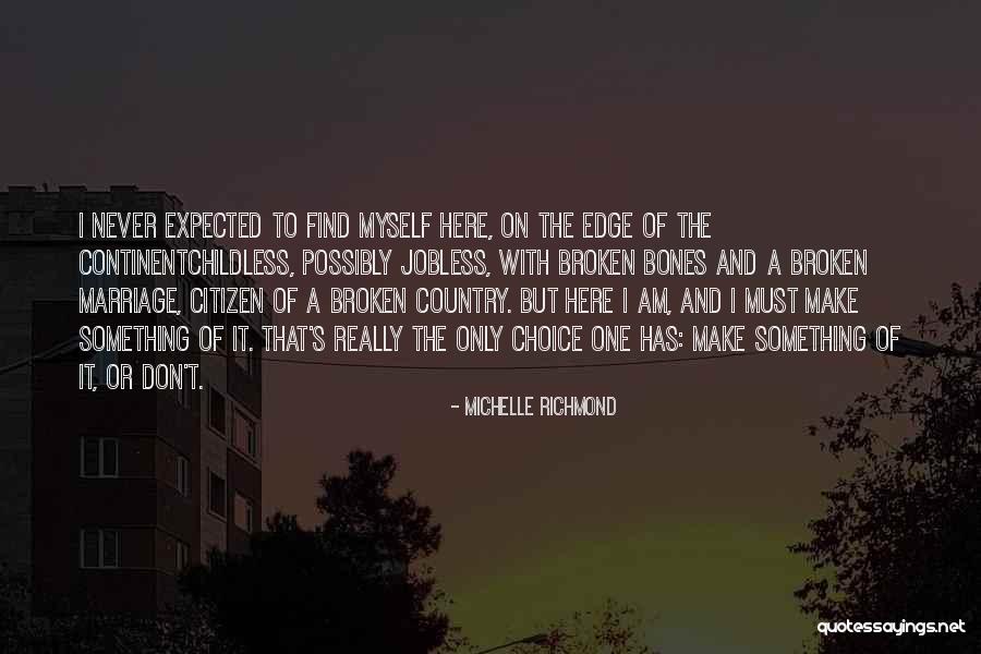 Michelle Richmond Quotes 1920974 Michelle Richmond Quotes 1920974