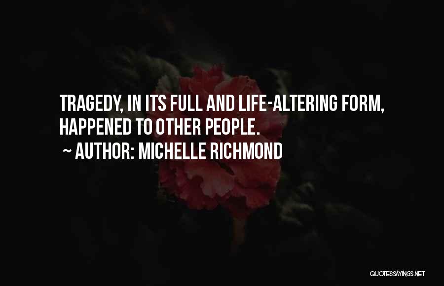 Michelle Richmond Quotes 220040