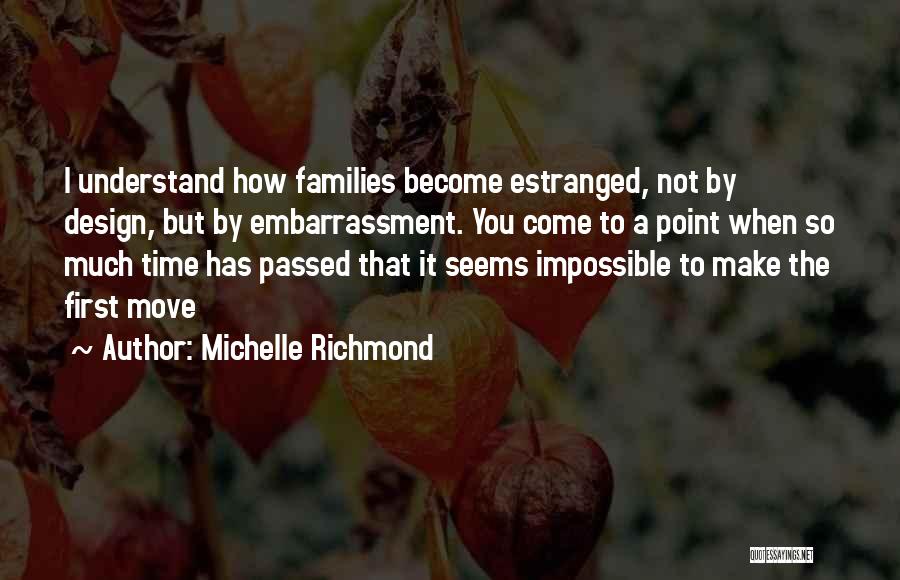 Michelle Richmond Quotes 306936