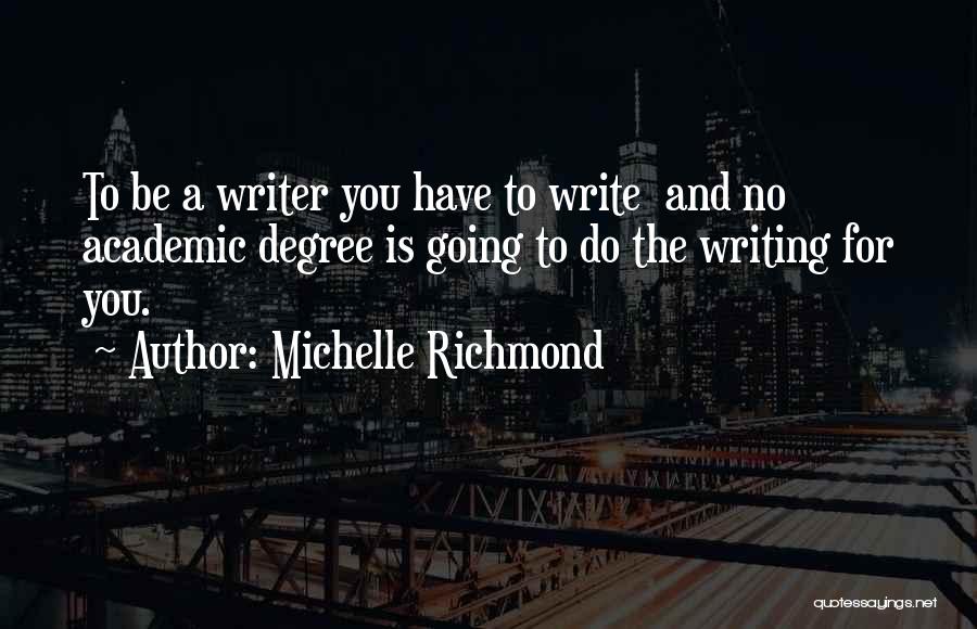 Michelle Richmond Quotes 610968