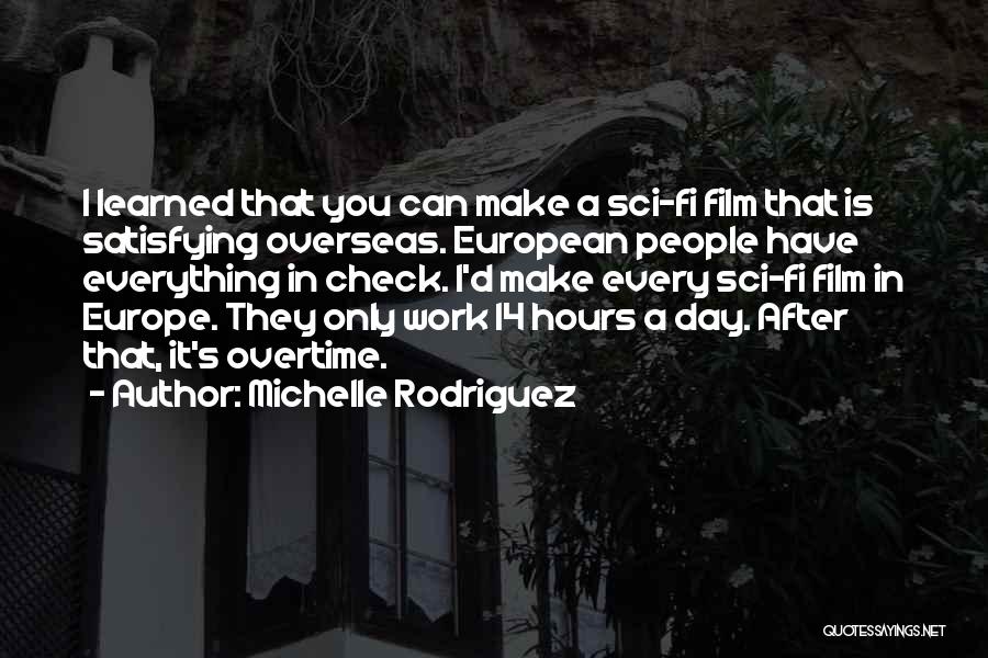 Michelle Rodriguez Quotes 550899