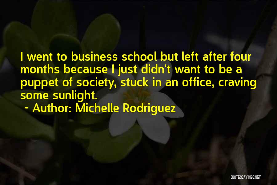 Michelle Rodriguez Quotes 586354