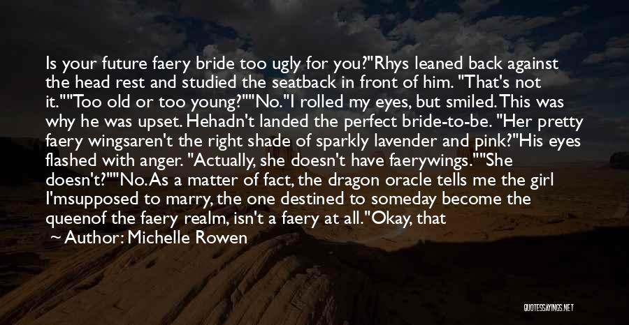 Michelle Rowen Quotes 1334166