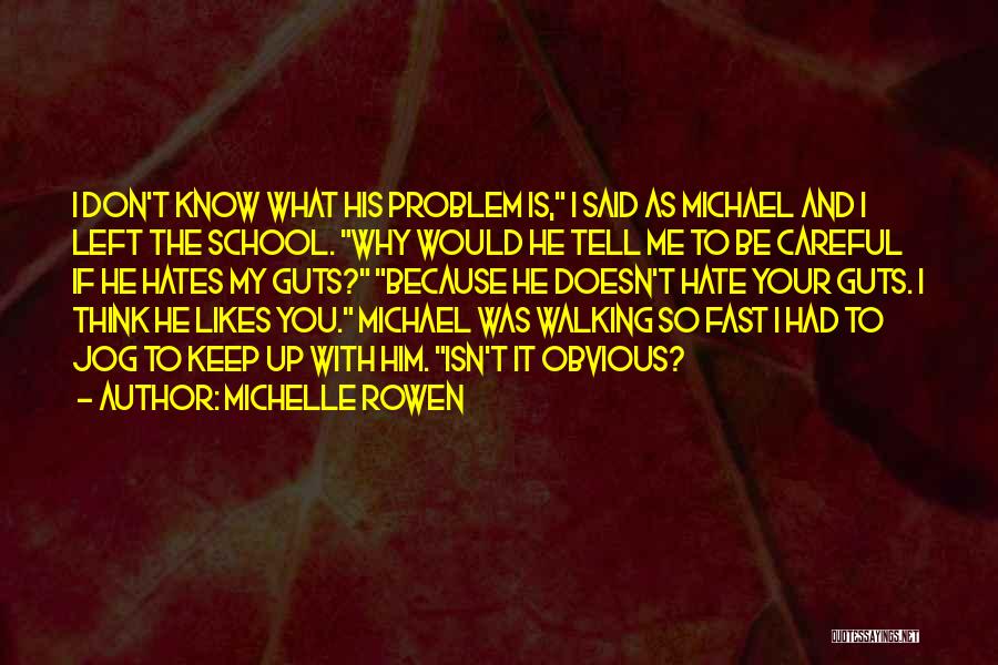 Michelle Rowen Quotes 1611303