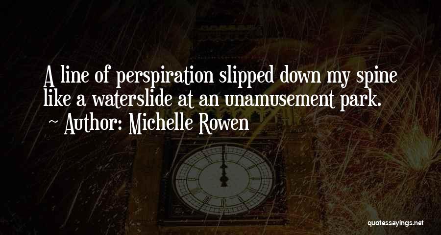 Michelle Rowen Quotes 1693464