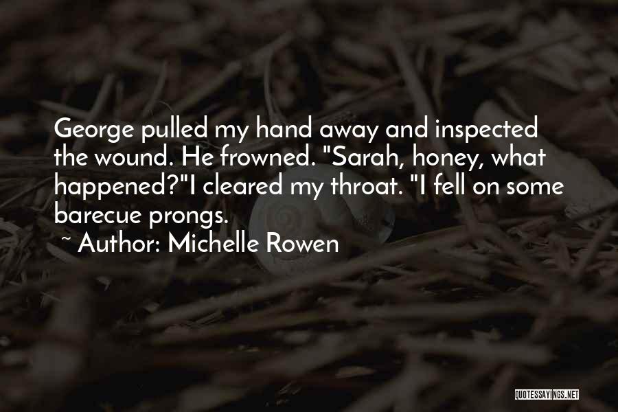 Michelle Rowen Quotes 1701650