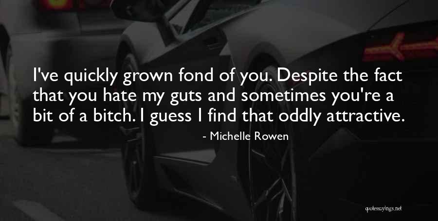 Michelle Rowen Quotes 192754