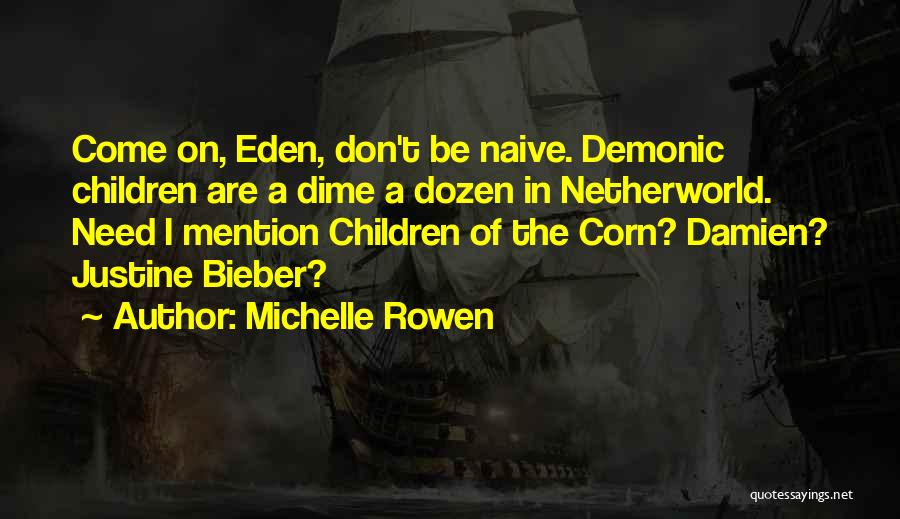 Michelle Rowen Quotes 1948273
